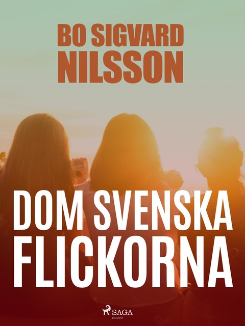 Dom svenska flickorna, Bo Sigvard Nilsson