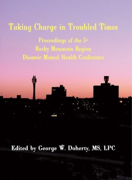 Taking Charge in Troubled Times, George W.Doherty