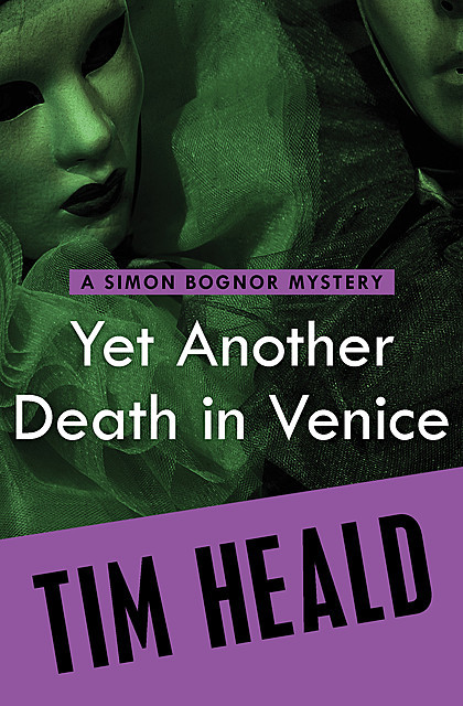 Yet Another Death in Venice, Tim Heald