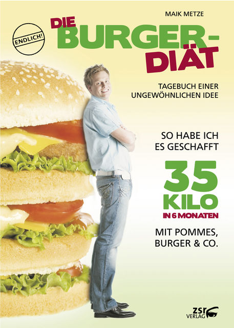 Die Burger-Diät, Maik Metze