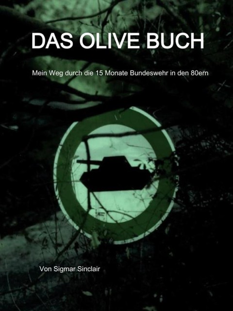 Das olive Buch, Sigmar Sinclair