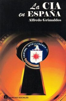 La Cia En España, Alfredo Grimaldos