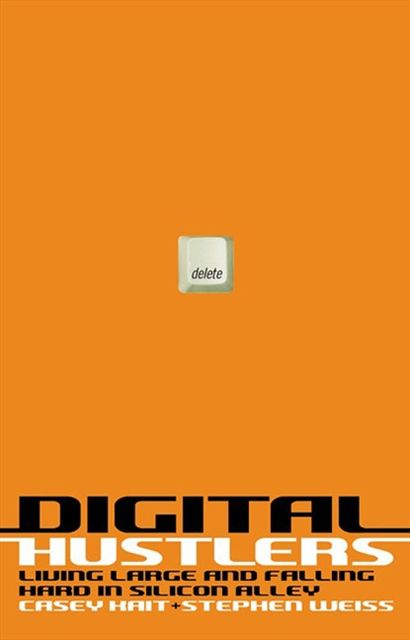 Digital Hustlers, Casey Kait, Stephen Weiss