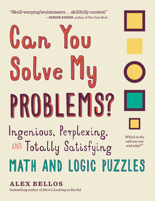 Can You Solve My Problems, Alex Bellos
