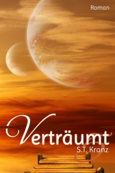 Verträumt 5, S.T. Kranz
