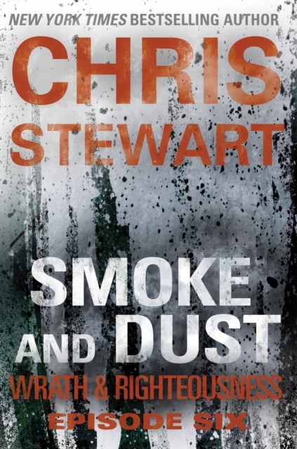 Smoke and Dust, Chris Stewart