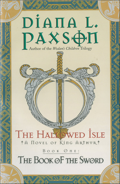 The Hallowed Isle Book One, Diana L.Paxson
