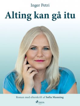 Alting kan gå itu, Inger Petri