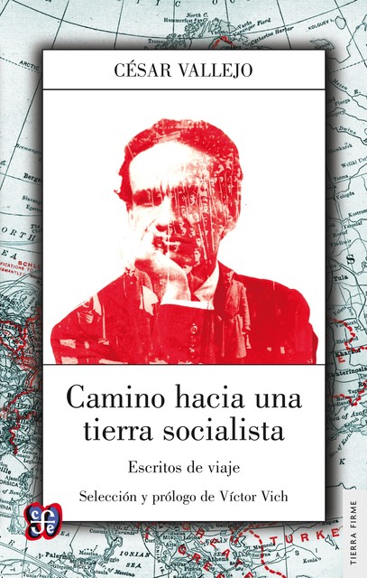 Camino hacia una tierra socialista, César Vallejo