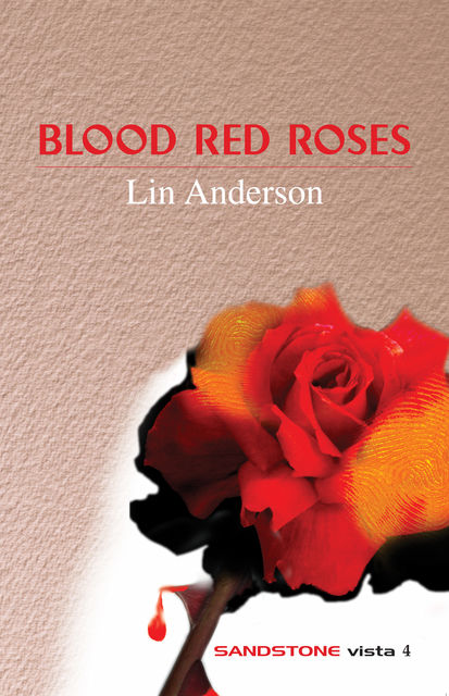Blood Red Roses, Lin Anderson