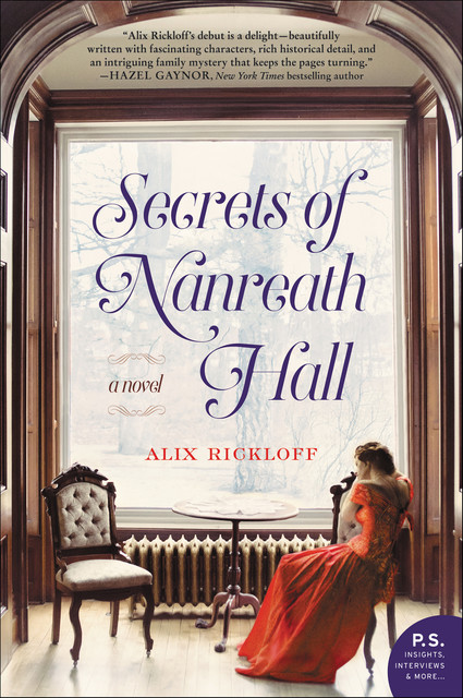 Secrets of Nanreath Hall, Alix Rickloff