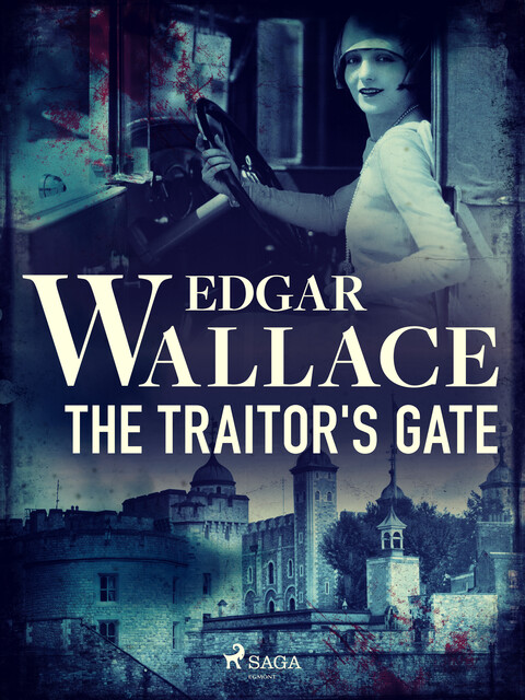 The Traitor's Gate, Edgar Wallace