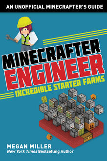 Minecrafter Engineer, Megan Miller