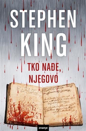 Tko nađe, njegovo, Stephen King