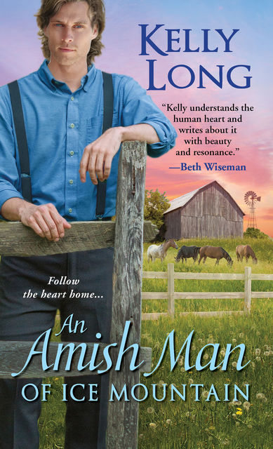 An Amish Man of Ice Mountain, Kelly Long