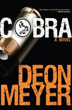 Cobra, Deon Meyer