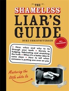 Shameless Liar's Guide, Duke Christoffersen