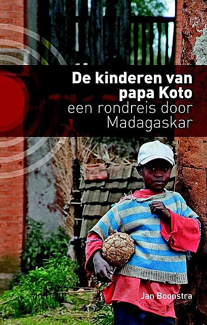 De kinderen van papa Koto, Jan Boonstra