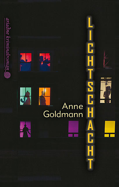 Lichtschacht, Anne Goldmann