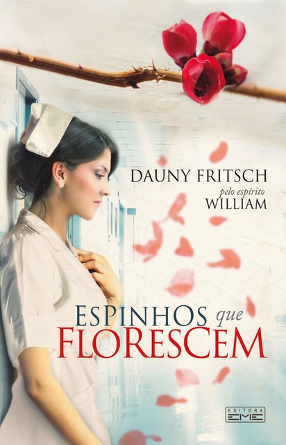 Espinhos que florescem, Dauny Fritsch, Espírito William