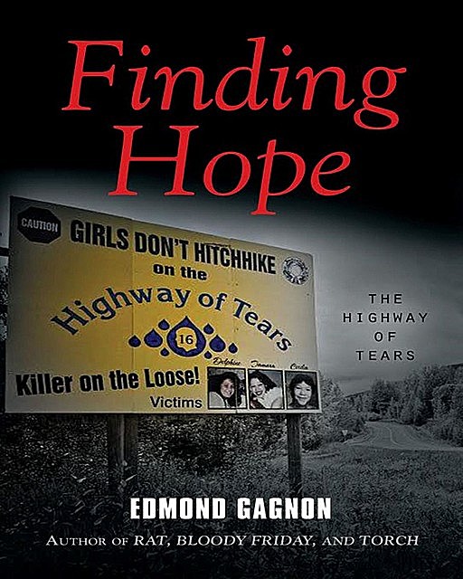 Finding Hope, Edmond Gagnon
