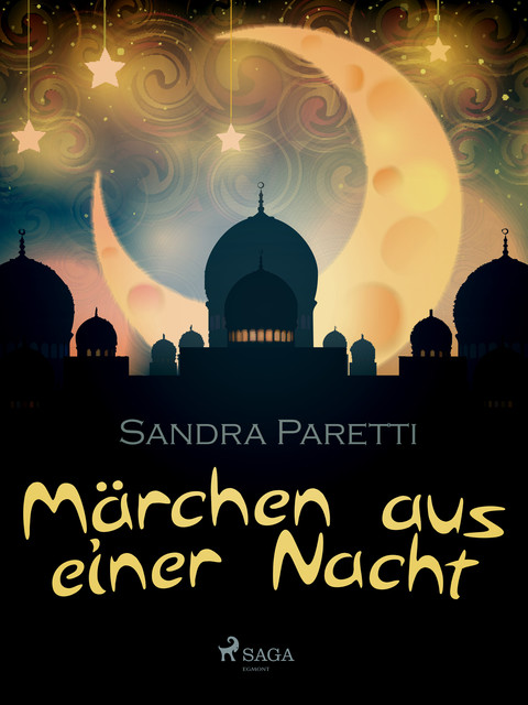 Märchen aus einer Nacht, Sandra Paretti