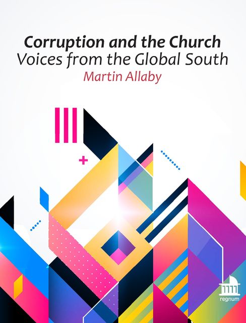 Corruption and the Church, Martin Allaby