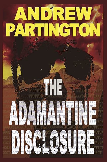 The Adamantine Disclosure, Andrew P Partington
