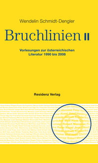 Bruchlinien Band 2, Wendelin Schmidt-Dengler