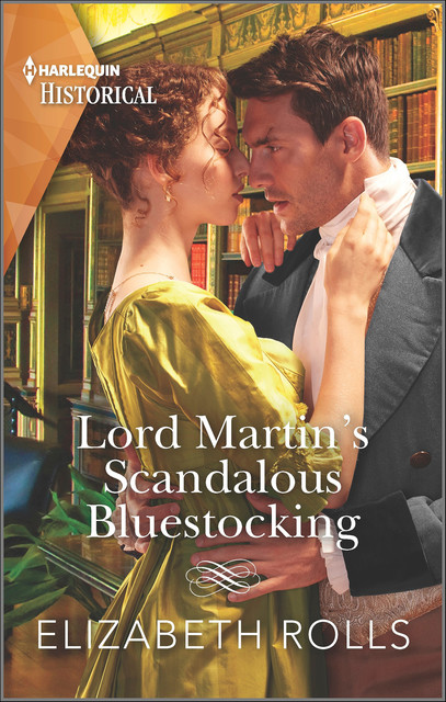 Lord Martin's Scandalous Bluestocking, Elizabeth Rolls