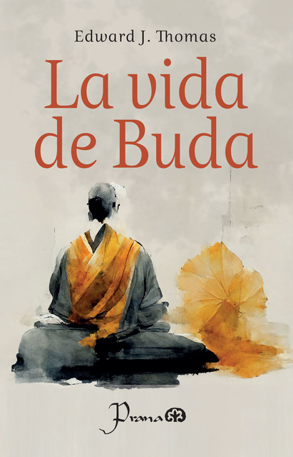 LA VIDA DE BUDA, Edward Thomas