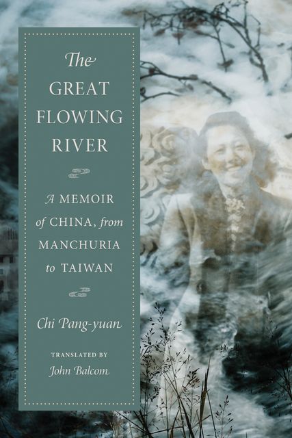 The Great Flowing River, Pang-yuan Chi