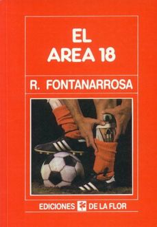 El Área 18, Roberto Fontanarrosa