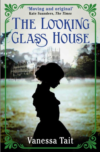 The Looking Glass House, Vanessa Tait