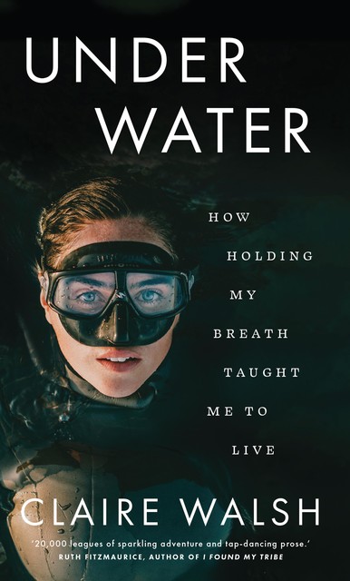 Under Water, Claire Walsh