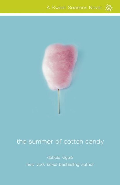 The Summer of Cotton Candy, Debbie Viguié