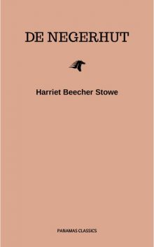 De Negerhut (Golden Deer Classics), Harriet Beecher Stowe, Golden Deer Classics, C.M. Mensing
