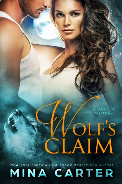Wolf's Claim, Mina Carter