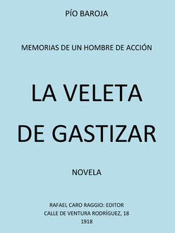 La Veleta De Gastizar, Pío Baroja