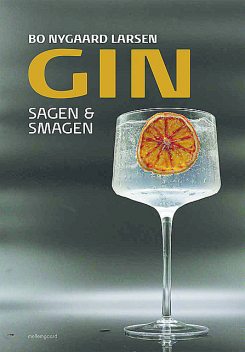 GIN – Sagen & smagen, Bo Nygaard Larsen