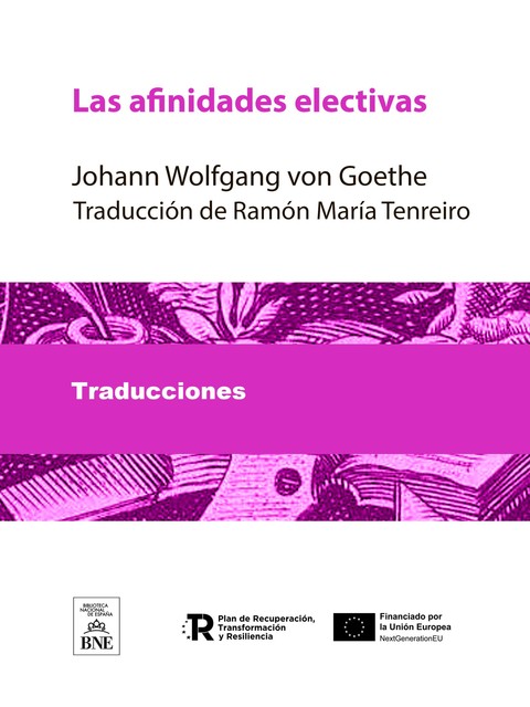 Las afinidades electivas, Johann Wolfgang von Goethe