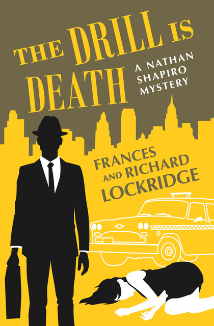 The Drill Is Death, Frances Lockridge, Richard Lockridge