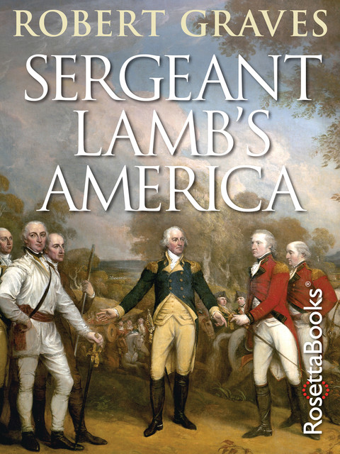 Sergeant Lamb's America, Robert Graves