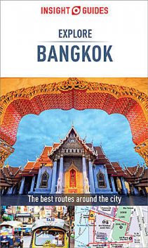 Insight Guides: Explore Bangkok, Insight Guides