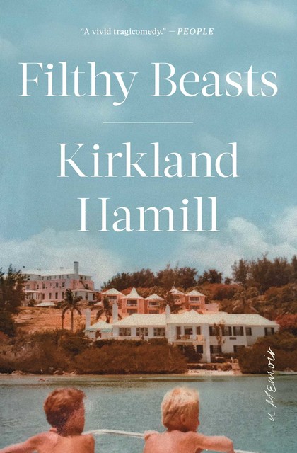 Filthy Beasts, Kirkland Hamill