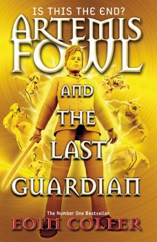 Artemis Fowl 08 - The Last Guardian, Eoin Colfer