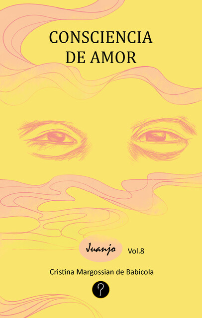 Consciencia de amor, Cristina Margossian de Babicola