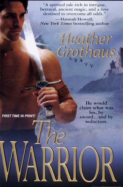 The Warrior, Heather Grothaus