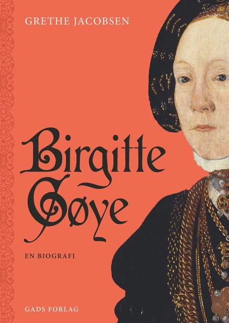 Birgitte Gøye, Grethe Jacobsen