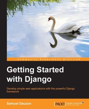 Getting Started with Django, Samuel Dauzon